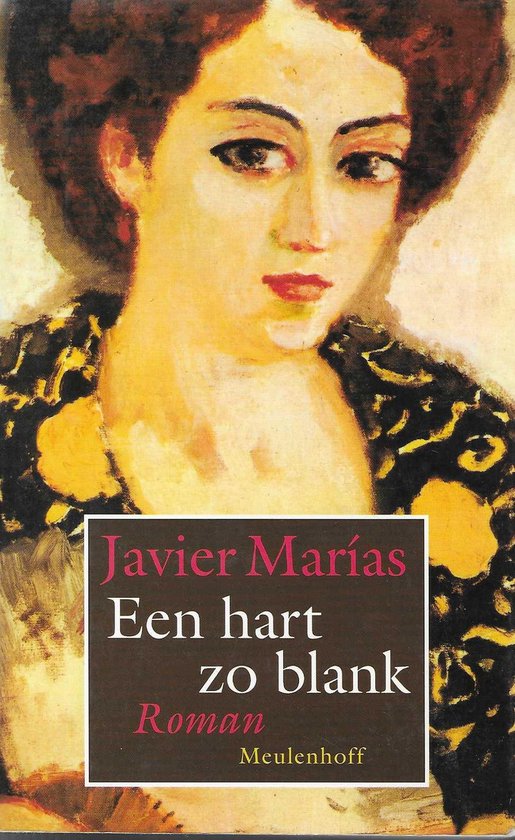 Een hart zo blank / Meulenhoff editie / E 1326