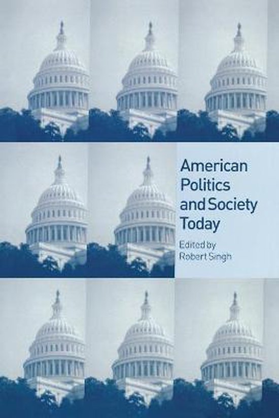 American Politics and Society Today