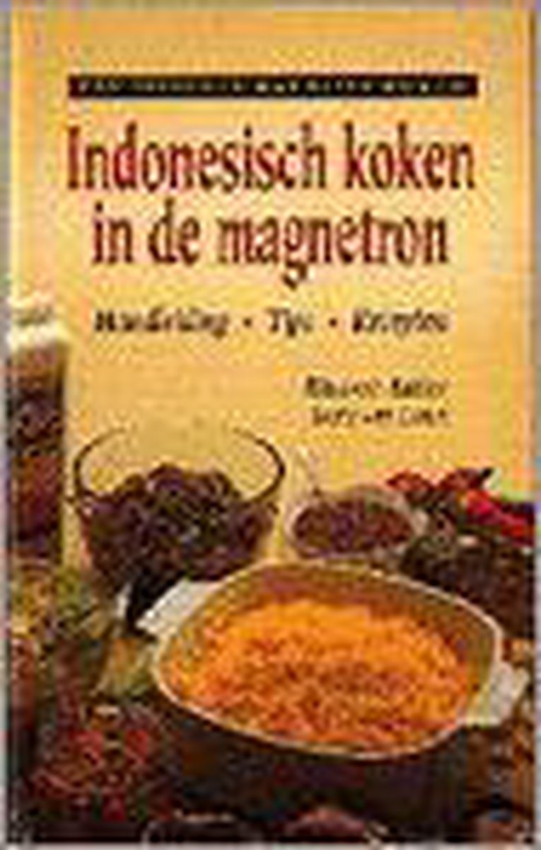 INDONESISCH KOKEN IN DE MAGNETRON