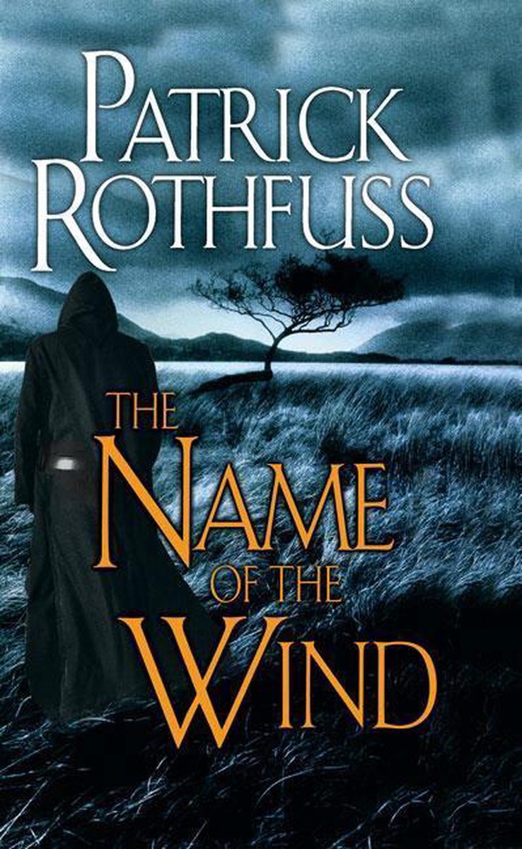 Name of the Wind / The Kingkiller Chronicle / 1