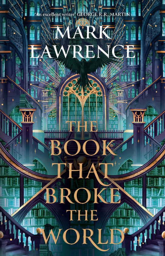 The Book That Broke the World / The Library Trilogy / 2
