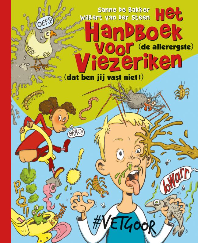 boekenbalie_9789020691788_cover Het handboek voor (de allerergste) viezeriken