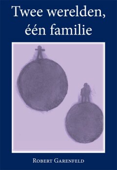 Twee werelden, één familie