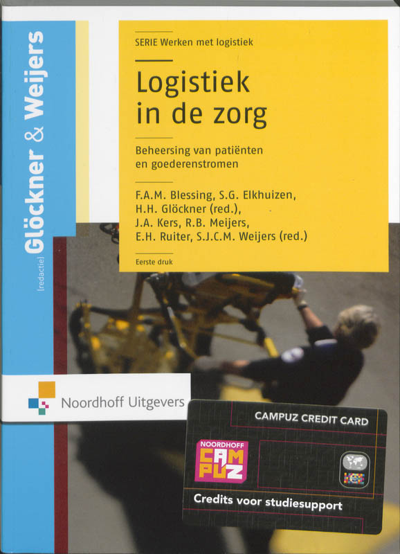 boekenbalie_9789001769673_cover Logistiek in de zorg / Vast Boek / Werken met logistiek