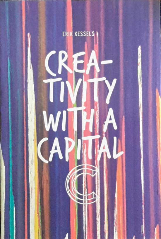 Erik Kessels Creativity With A Capital C