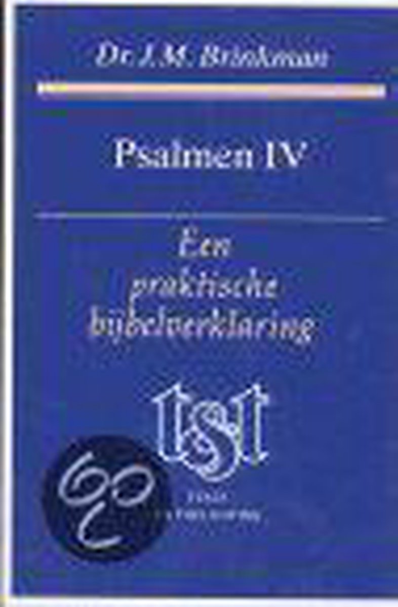 Tekst en toelichting psalmen 4