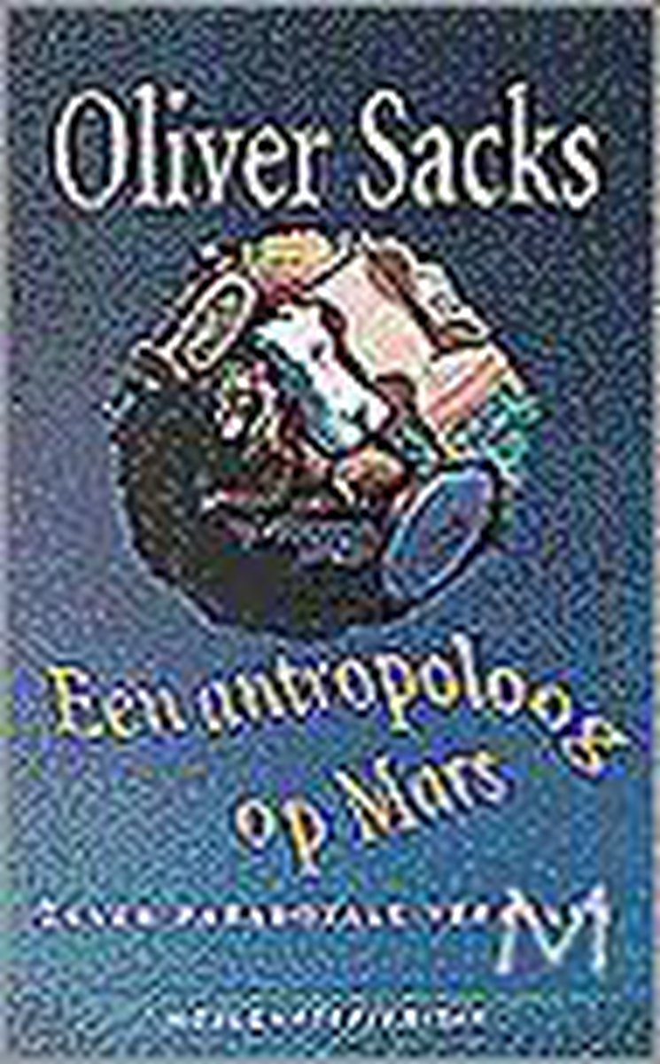 boekenbalie_9789029042185_cover Een antropoloog op Mars / Meulenhoff editie / 1442