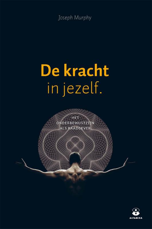 boekenbalie_9789401303125_cover De kracht in jezelf