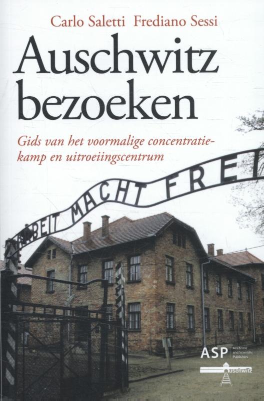 Auschwitz bezoeken