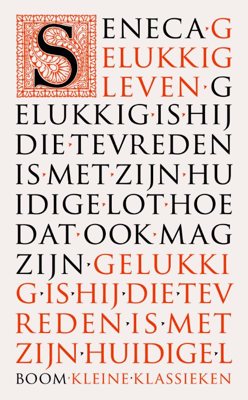 boekenbalie_9789085067559_cover Gelukkig leven / Kleine Klassieken