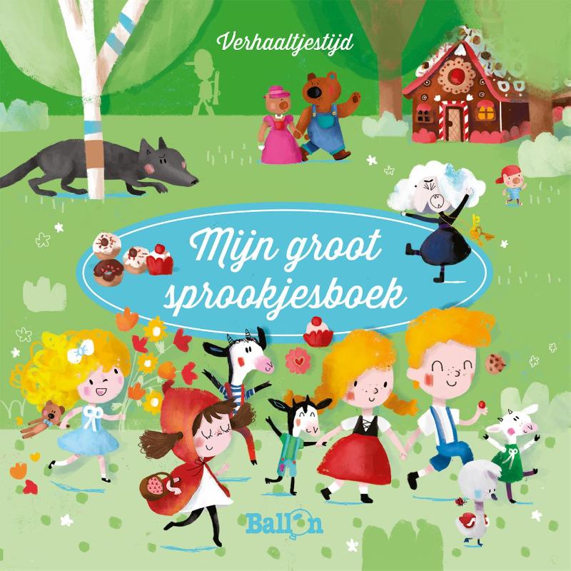 Verhaaltjestijd 2 -   Mijn groot sprookjesboek