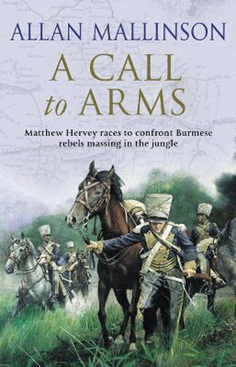 A Call To Arms: (The Matthew Hervey Adventures: 4)
