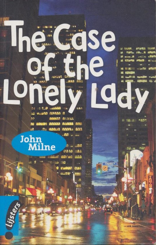 boekenbalie_9789001808549_cover The case of the Lonely Lady Early Blackbirds 2011