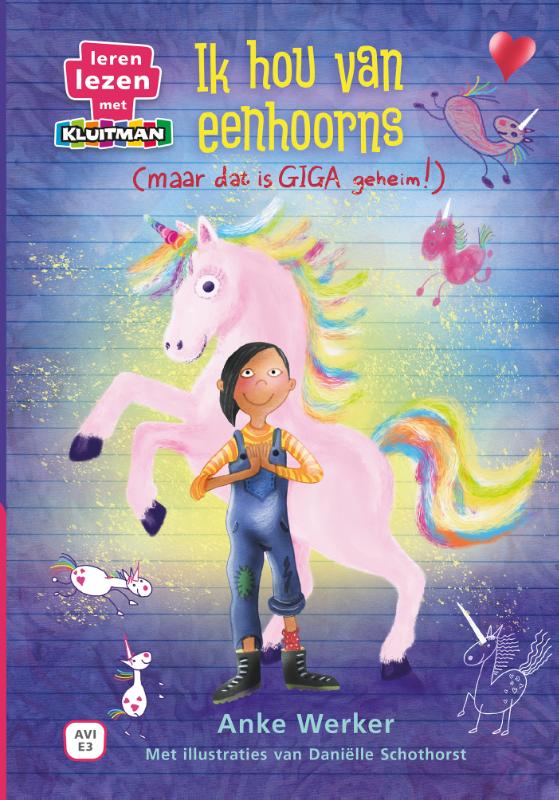 boekenbalie_9789020677904_cover Ik hou van eenhoorns / (maar dat is giga geheim) / Leren lezen met Kluitman