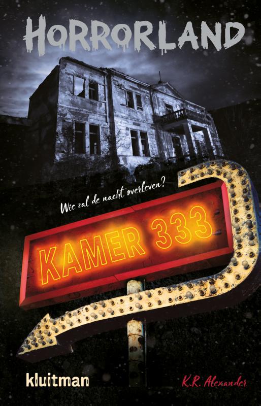 Kamer 333 / Horrorland