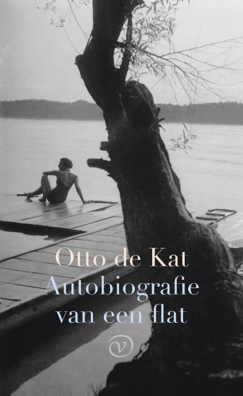 Otto de Kat Autobiografie Van Een Flat