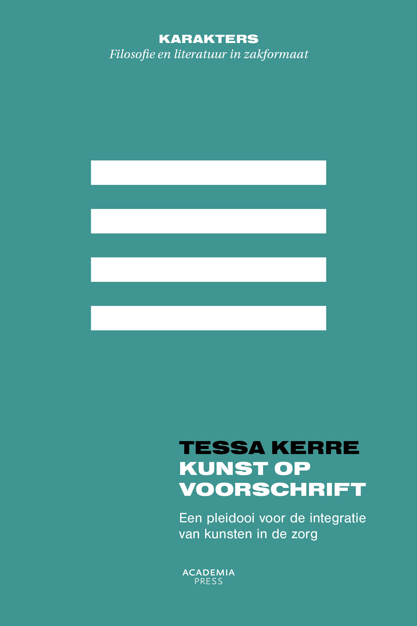 Tessa Kerre Kunst Op Voorschrift / Karakters