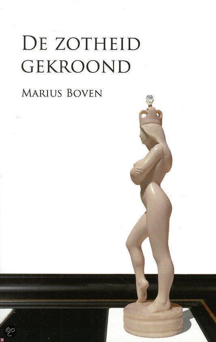 Zotheid gekroond