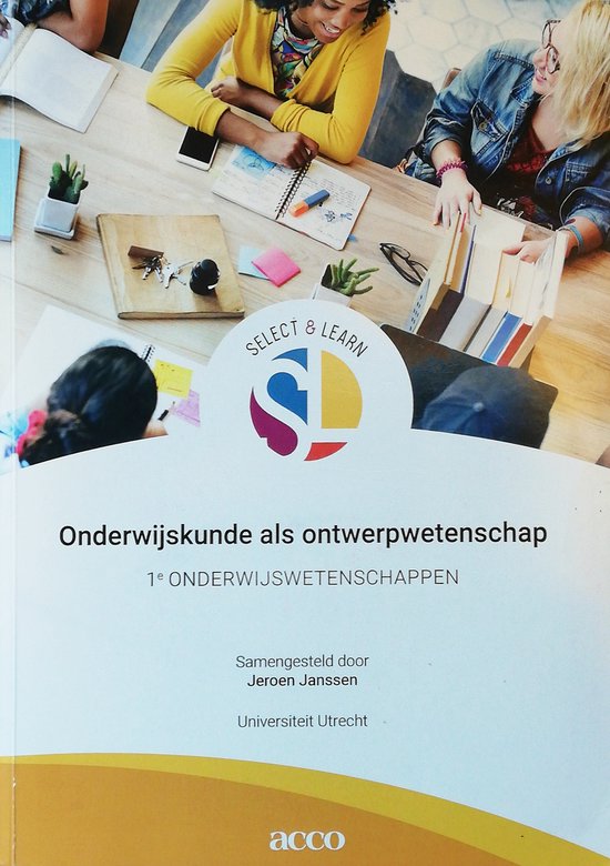 Select & Learn: Onderwijskunde als ontwerpwetenschap / Select & Learn