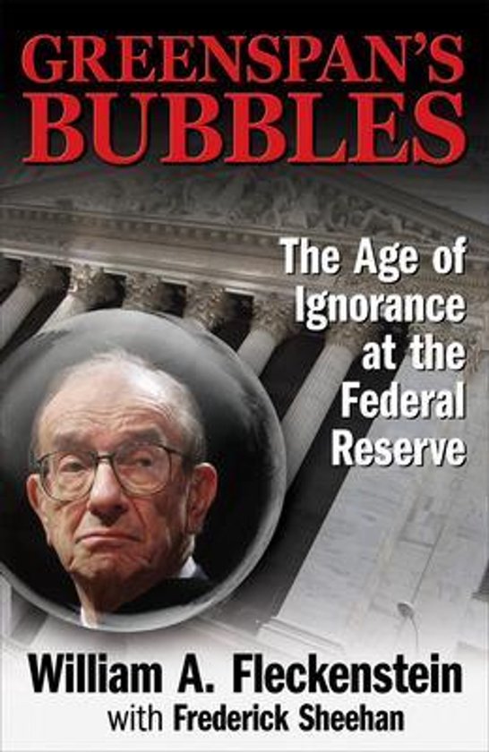 Greenspans Bubbles