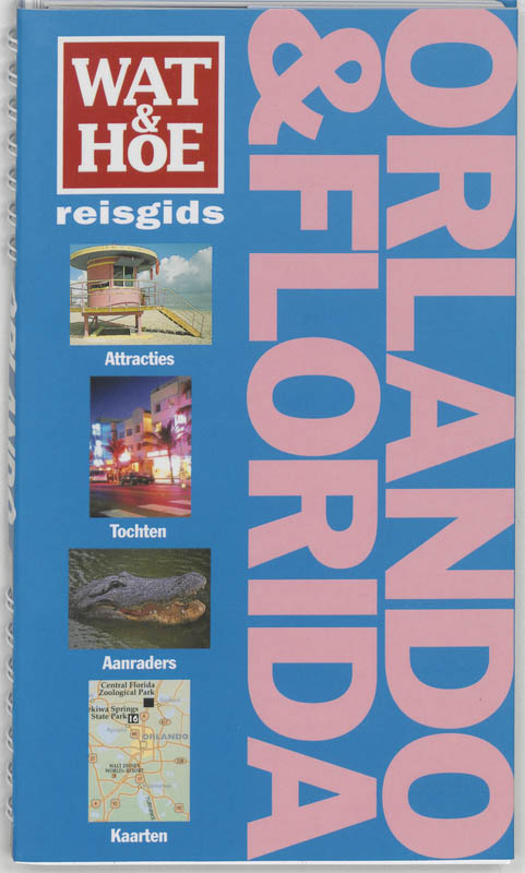 Orlando & Florida / Wat & Hoe reisgids