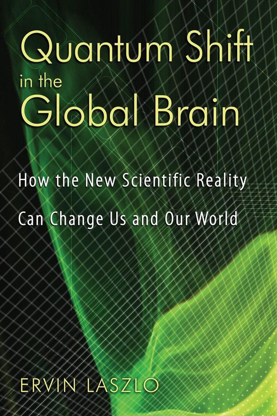 Quantum Shift In The Global Brain