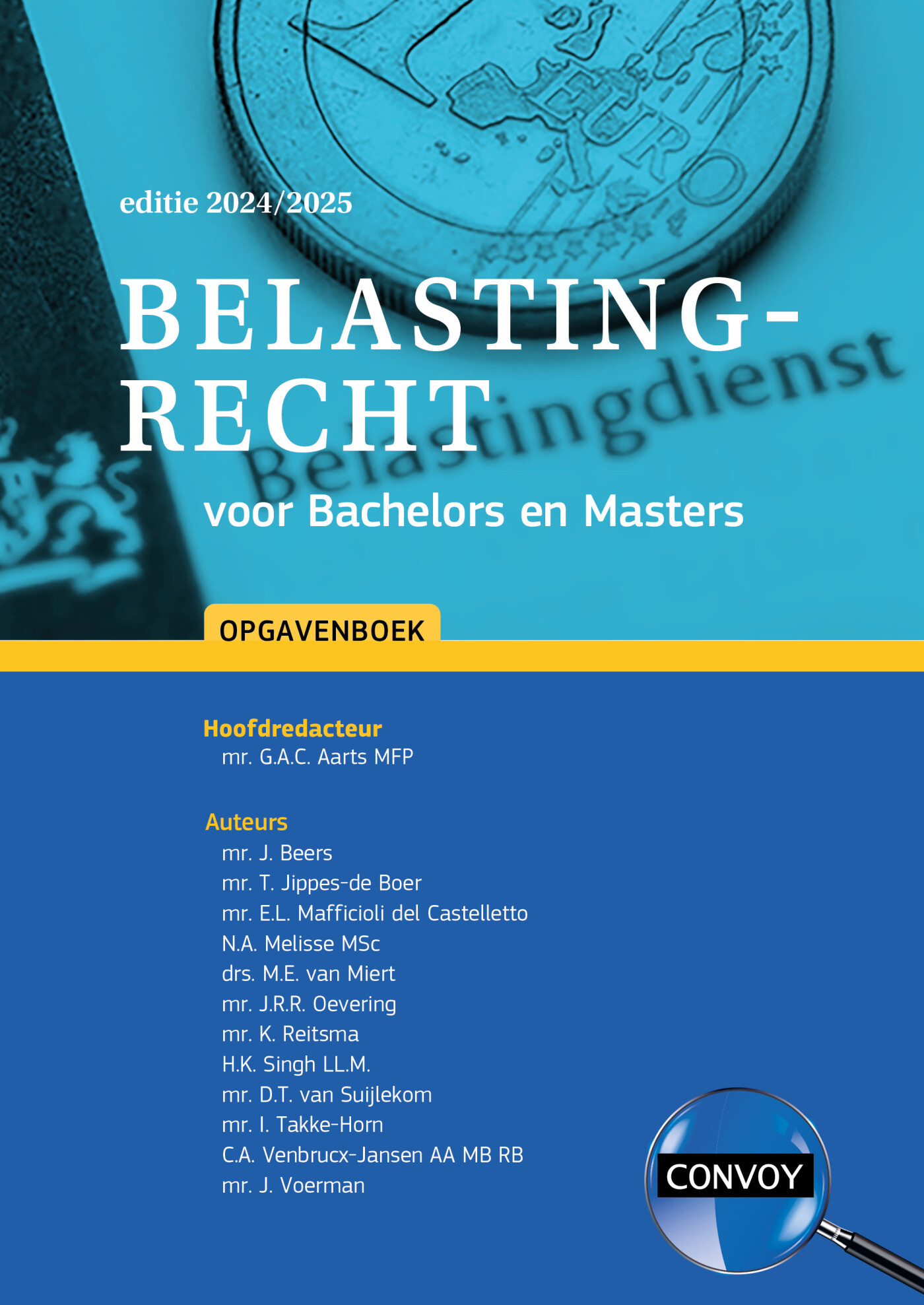 2024/2025 / Belastingrecht voor Bachelors en Masters / Opgavenboek