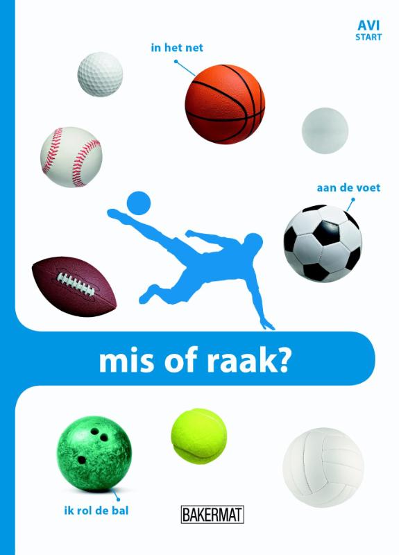 boekenbalie_9789059242128_cover Mis of raak / Lees en leer