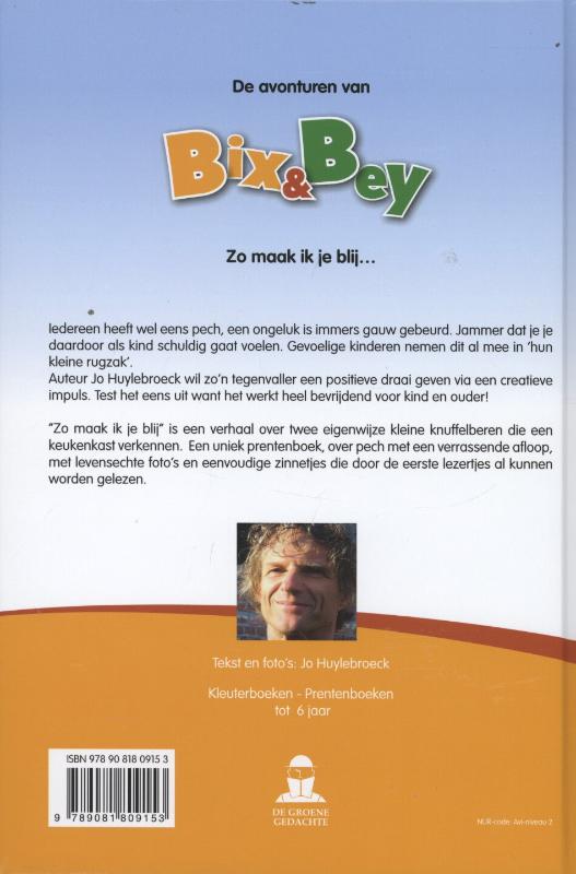 Zo maak ik je blij / De avonturen van Bix en Bey achterkant