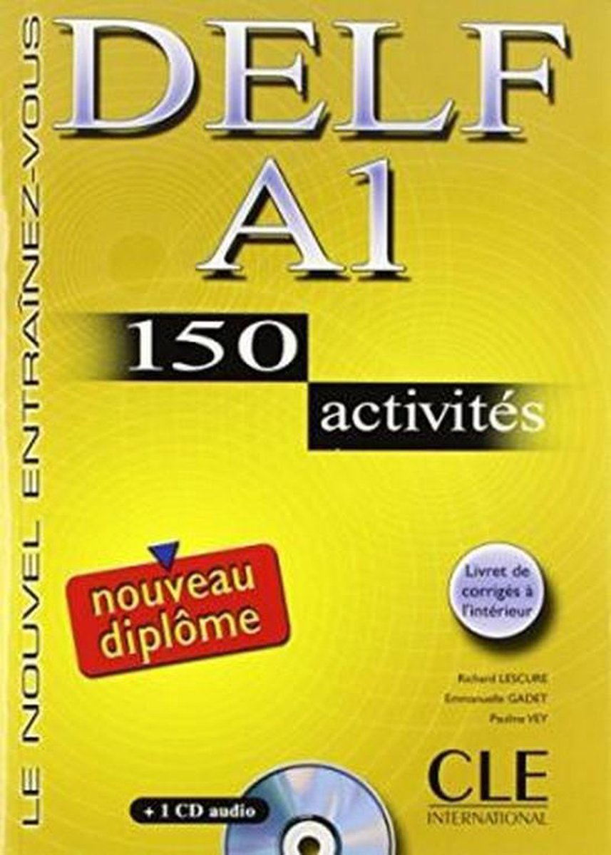 Nouveau DELF A1 - 150 activités livre+corrigés+transcription