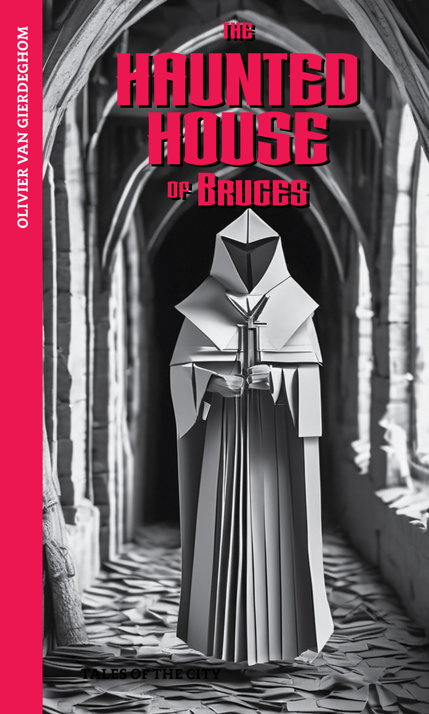 The haunted house of Bruges / Tales of the city
