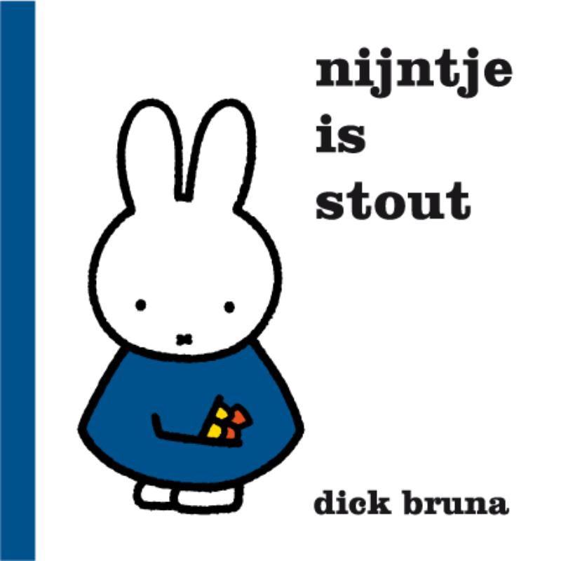 Nijntje is stout / Dick Bruna kinderboeken / 119