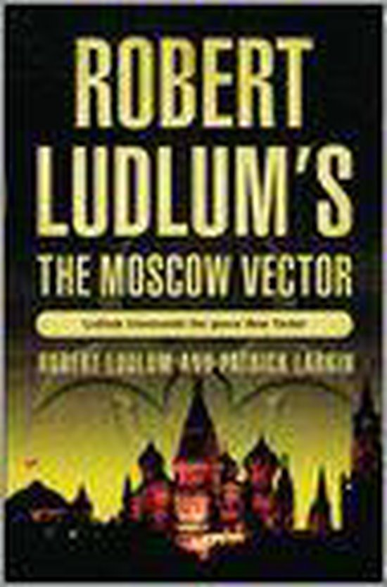 Robert Ludlum's The Moscow Vector