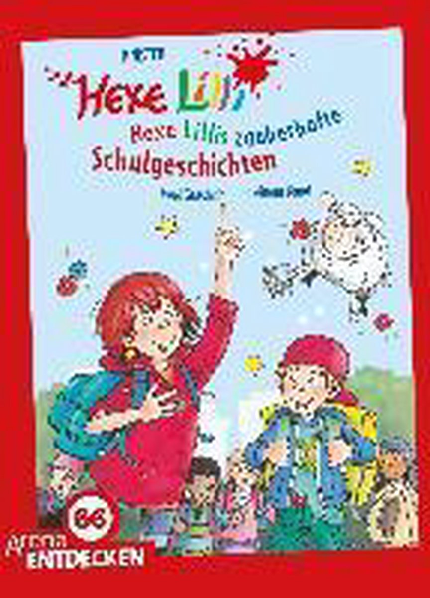 Hexe Lillis zauberhafte Schulgeschichten