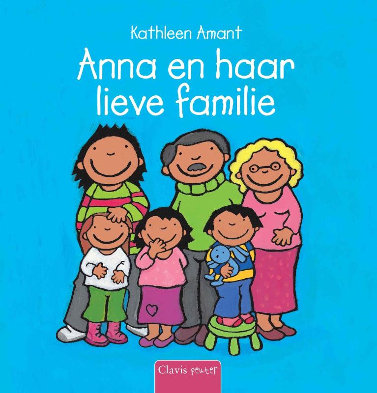 Anna en haar lieve familie / Anna