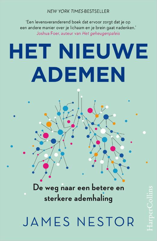 James Nestor Het Nieuwe Ademen