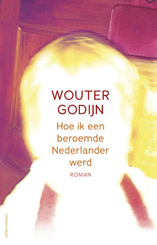 boekenbalie_9789020413151_cover Hoe ik een beroemde Nederlander werd