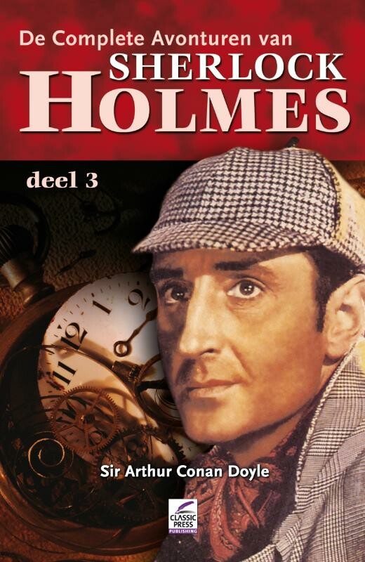 De complete avonturen van Sherlock Holmes / 3 / Sherlock Holmes, de complete avonturen / 3