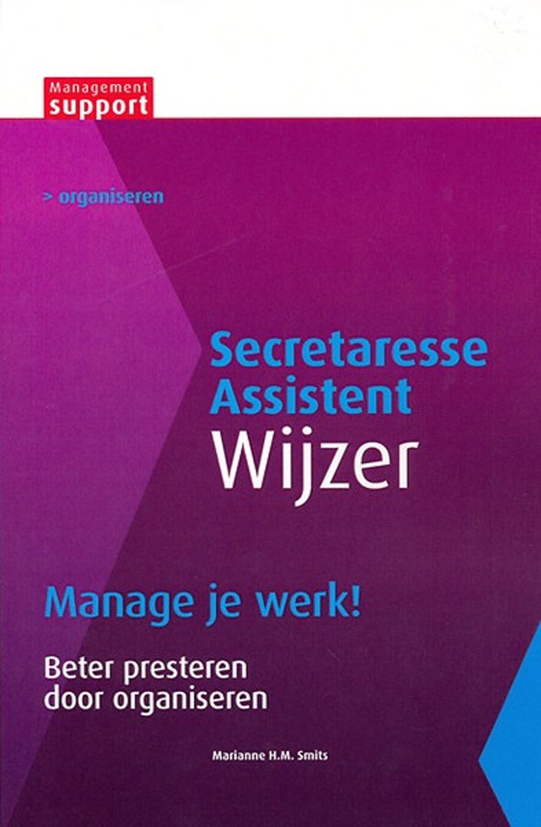 Secretaresse Assistent Wijzer  -   Secretaresse assistent wijzer