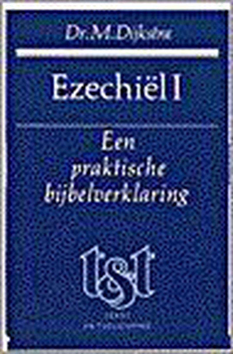 boekenbalie_9789024241163_cover Ezechiel I- Een praktische bijbelverklaring
