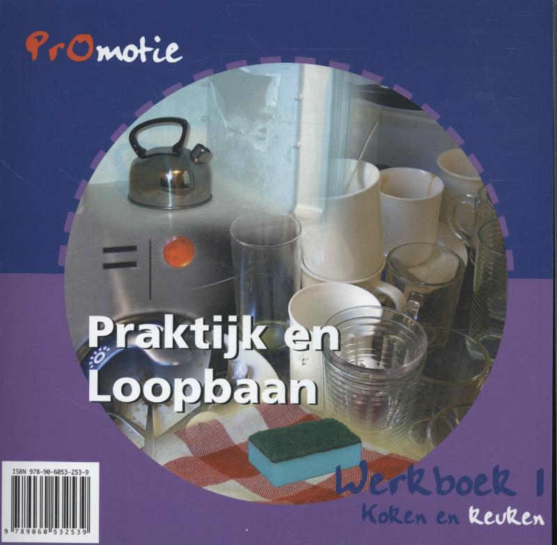 Promotie praktijk en loopbaan 1 Koken en keuken Werkboek achterkant