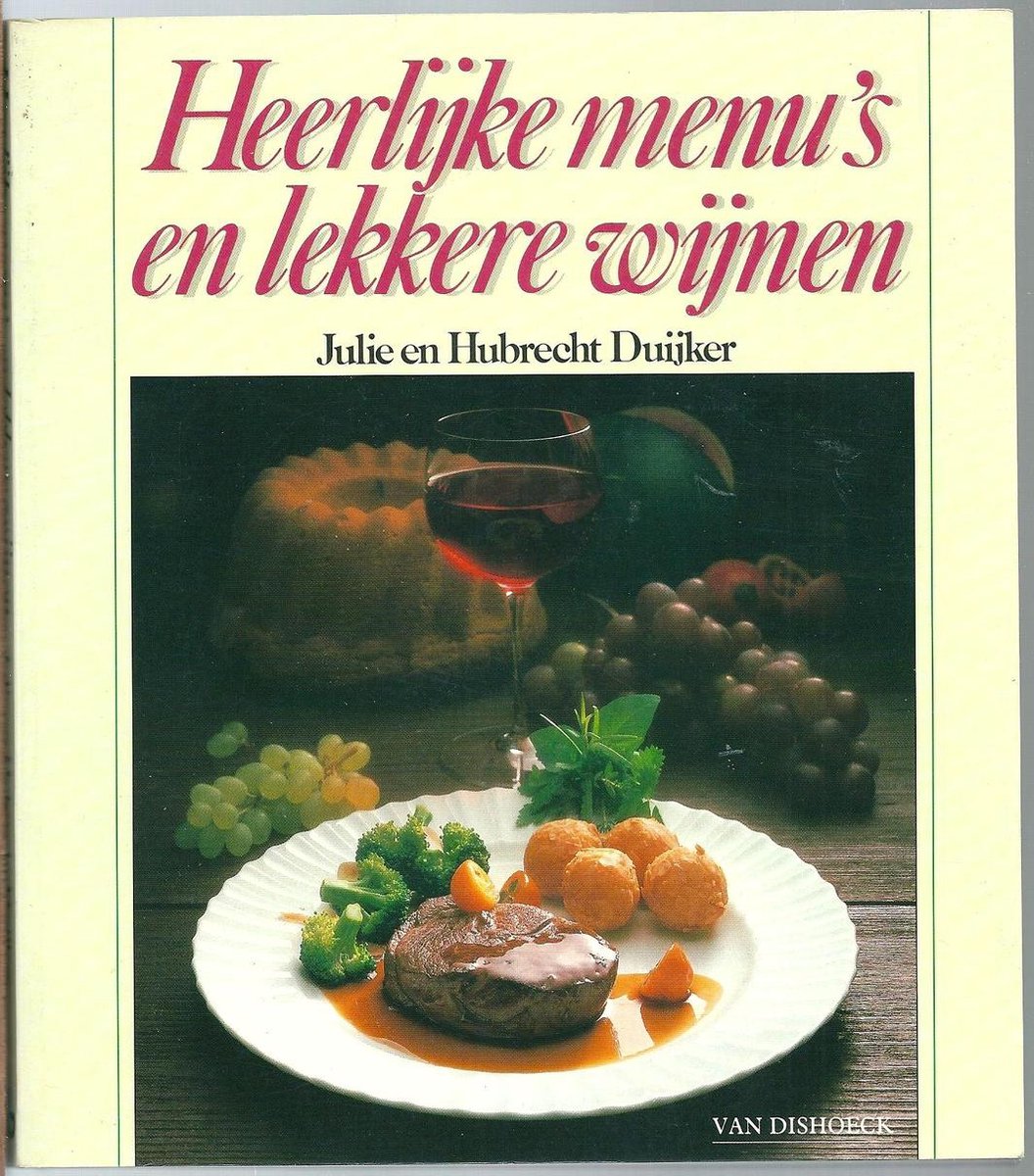 Heerlyke menu's en wynen