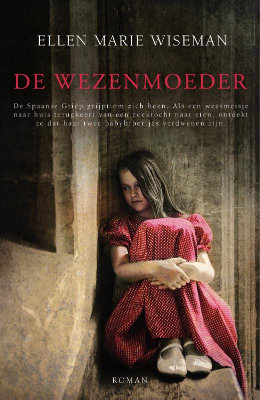 Ellen Marie Wiseman De Wezenmoeder