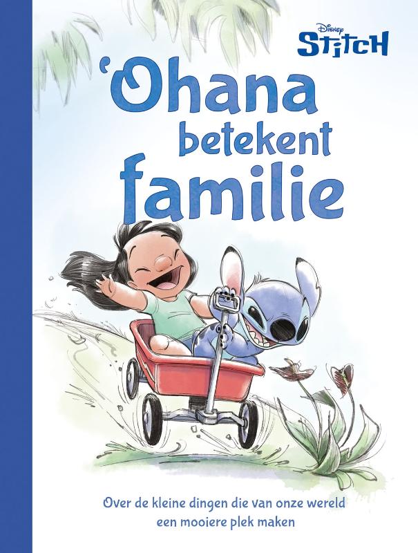 Ohana betekent familie / Disney Stitch