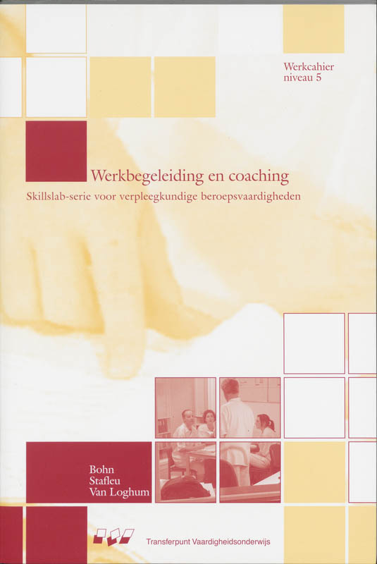 Werkbegeleiding en coaching / Niveau 5 / Werkcahier / Skillslab-serie
