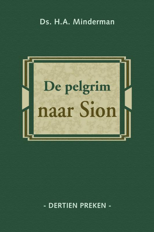 De pelgrim naar Sion