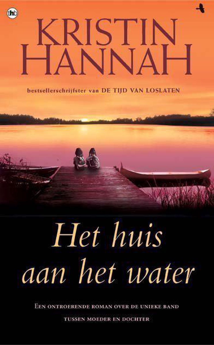 Kristin Hannah Het Huis Aan Het Water thumbnail