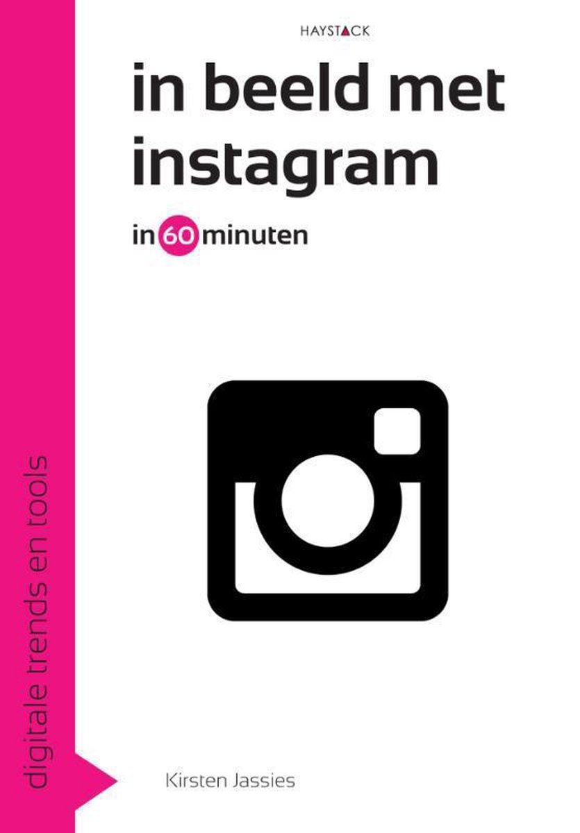 boekenbalie_9789461261342_cover In beeld met instagram in 60 minuten / Digitale trends en tools in 60 minuten / 15