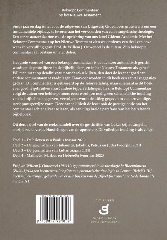 Beknopt commentaar op het Nieuwe Testament / 3 De geschiedenis van Lukas Beknopt commentaar op het Nieuwe Testament / 3 De geschiedenis van Lukas achterkant