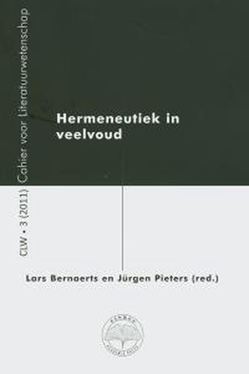 Hermeneutiek in veelvoud - CLW 3 (2011)